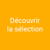 Découvrir la sélection